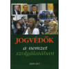 Varga Domokos György JOGVÉDŐK A NEMZET SZOLGÁLATÁBAN 2004-2011