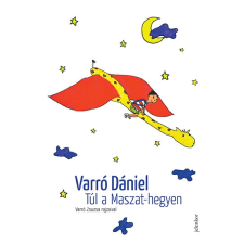 Varró Dániel - Túl a Maszat-hegyen egyéb könyv