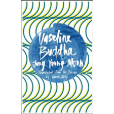 Vaseline Buddha – Jung Young Moon,Jung Yewon idegen nyelvű könyv