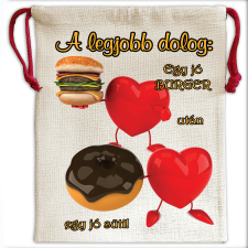 Vászonzsák-táska, Legjobb dolog a burger és süti... mintával (feliratozható) ajándéktárgy