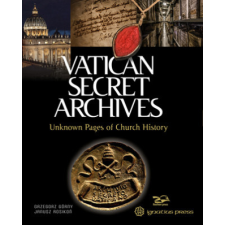  Vatican Secret Archives: Unknown Pages of Church History – Janusz Rosikon idegen nyelvű könyv