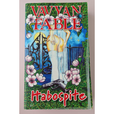  Vavyan Fable: Habospite antikvárium - használt könyv