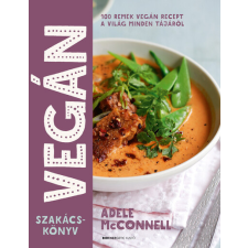  Vegán szakácskönyv - 100 remek vegán recept a világ minden tájáról (új kiadás) gasztronómia