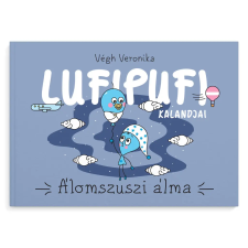 Végh Veronika - Lufipufi: Álomszuszi álma gyermek- és ifjúsági könyv