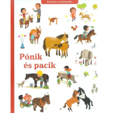 Ventus Libro Kiadó Pónik és pacik /Kalandos enciklopédia gyermek- és ifjúsági könyv