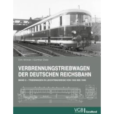  Verbrennungstriebwagen der Deutschen Reichsbahn - Band 2 – Günther Dietz idegen nyelvű könyv