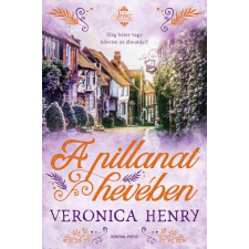 Veronica Henry - A pillanat hevében egyéb könyv