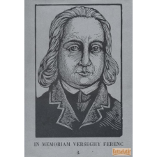 Verseghy Ferenc Megyei Könyvtár In memoriam Verseghy Ferenc 3. antikvárium - használt könyv