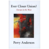 Verso Books Ever Closer Union? | Anderson,Perry