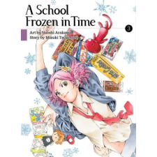 Vertical Inc. School Frozen In Time, Volume 3 | Naoshi Arakawa egyéb könyv