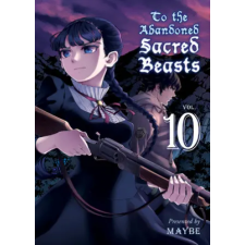 Vertical Inc. To The Abandoned Sacred Beasts 10 | Maybe egyéb könyv