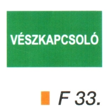  Vészkapcsoló F33 információs címke