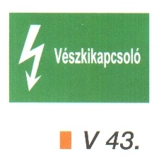 Vészkikapcsoló v 43 információs címke