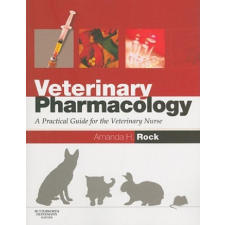 Veterinary Pharmacology – Amanda Rock idegen nyelvű könyv