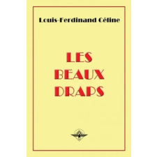 vettazedition OÜ Les beaux draps | Louis-Ferdinand Céline egyéb könyv