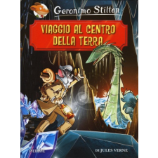  Viaggio al centro della terra da Jules Verne – Geronimo Stilton idegen nyelvű könyv