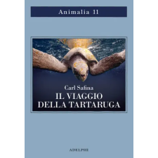  viaggio della tartaruga. Alla ricerca dell’ultimo dinosauro – Carl Safina idegen nyelvű könyv