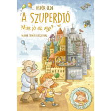 Vibók Ildi A szuperdió - Mire jó az agy? (BK24-207980) gyermek- és ifjúsági könyv