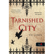 Vic James - Tarnished City - Sötét város egyéb könyv