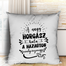  Vicces horgász ajándék - A nagy horgász hala párna lakástextília