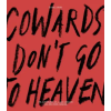 Victionary Cowards Don t Go To Heaven /anglais | CHEONG EUGENE