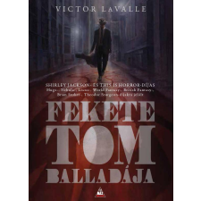  Victor La Valle - Fekete Tom Balladája ajándékkönyv