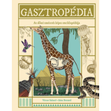 Víctor Sabaté - Gasztropédia - Az állati emésztés képes enciklopédiája gyermek- és ifjúsági könyv