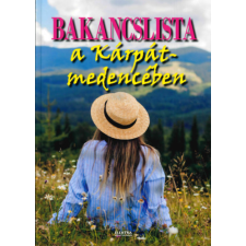 Vida Péter - Bakancslista a Kárpát-medencében egyéb könyv