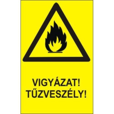  Vigyázat!Tűzveszély! - műanyag, 150*100mm információs tábla, állvány