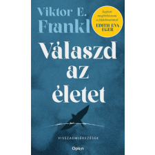 Viktor E. Frankl - Válaszd az életet! - Visszaemlékezések egyéb könyv
