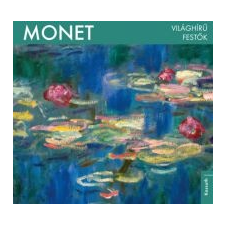  Világhírű festők - Monet művészet
