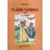 Világok vándorai I. - Andor Károly