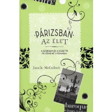 Vince Kiadó Párizsban az élet regény