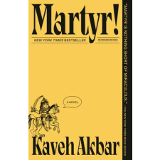Vintage Publishing Martyr! | Kaveh Akbar egyéb könyv