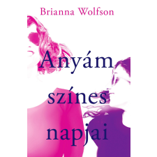 Vinton Anyám színes napjai regény