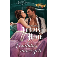 Vinton Lorraine Heath - A csábítás művészete regény