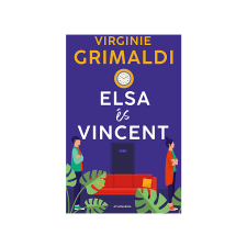 Virginie Grimaldi - Elsa és Vincent irodalom