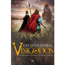  VISIGODOS – JOSE JAVIER ESPARZA idegen nyelvű könyv