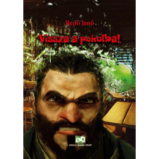  Vissza a pokolba! regény