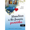  Visszatérés a kis francia panzióba - Rózsakert 2.