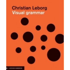  Visual Grammar – Christian Leborg idegen nyelvű könyv