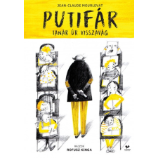 Vivandra Kiadó Putifár tanár úr visszavág (B) gyermek- és ifjúsági könyv