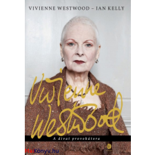 Vivienne Westwood – Vivienne Westwood,Ian Kelly ajándékkönyv