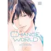 Viz Media Change World, Vol. 2 | Yuu Minaduki