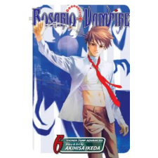 Viz Media Rosario+Vampire, Vol. 6 | Akihisa Ikeda egyéb könyv