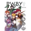Viz Media RWBY: Official Manga Anthology, Vol. 5 | Monty Oum