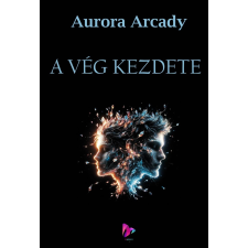 Vízió Könyvkiadó Egyesület A vég kezdete egyéb e-könyv