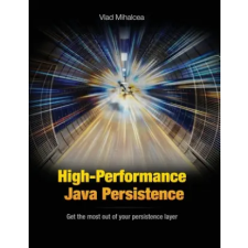 Vlad Mihalcea High-Performance Java Persistence | Vlad Mihalcea egyéb könyv