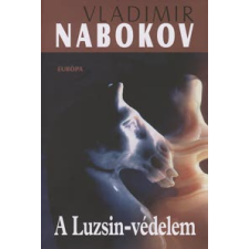 Vladimir Nabokov A LUZSIN-VÉDELEM regény