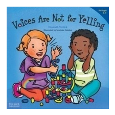 Voices are Not for Yelling – Elizabeth Verdick idegen nyelvű könyv